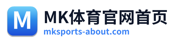 MK体育官网首页